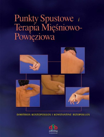 Punkty Spustowe i Terapia Mięśniowo-Powięziowa